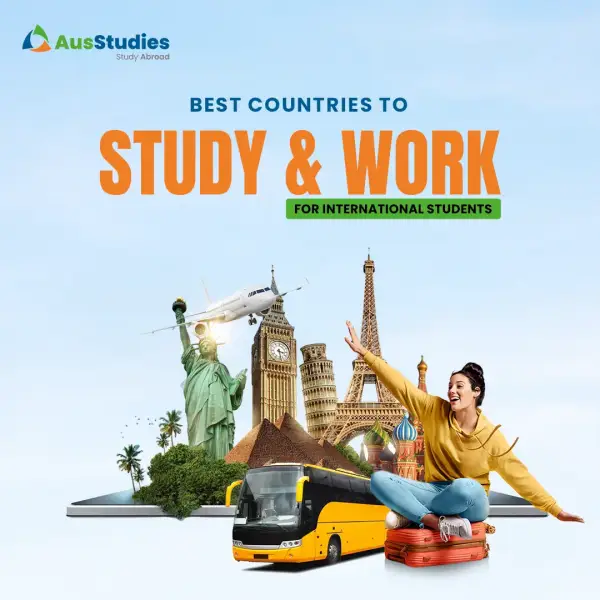 Best Countries to Study and Work for International Students
