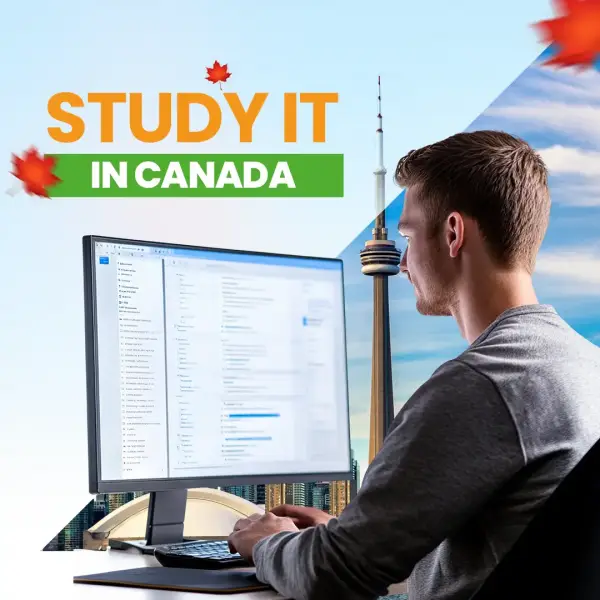 Study IT (Information Technology) in Canada 2026: Admission & Costs